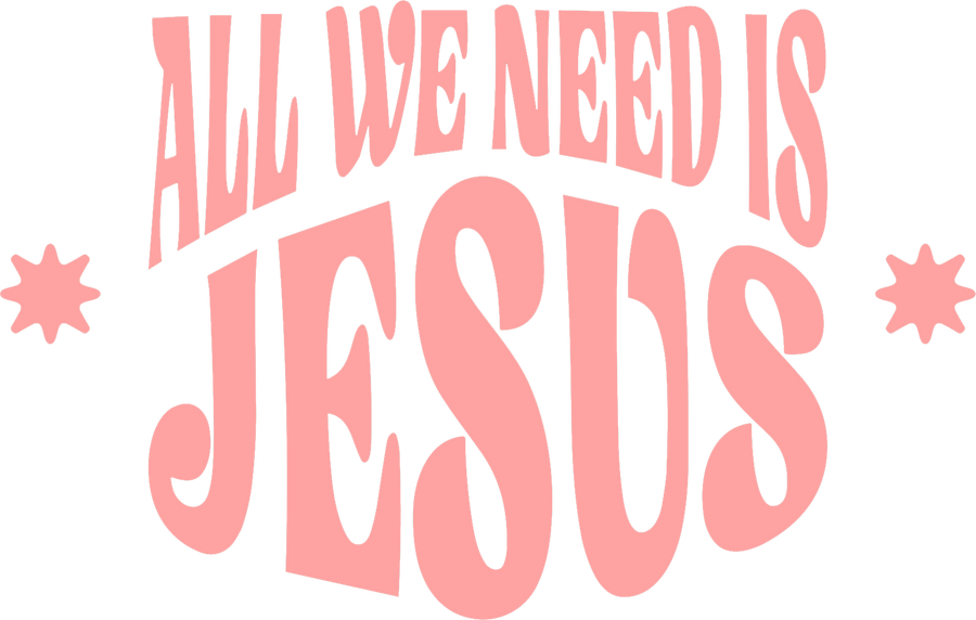 Estampa DTF - 28cm - All We Need Is Jesus - Cod.11