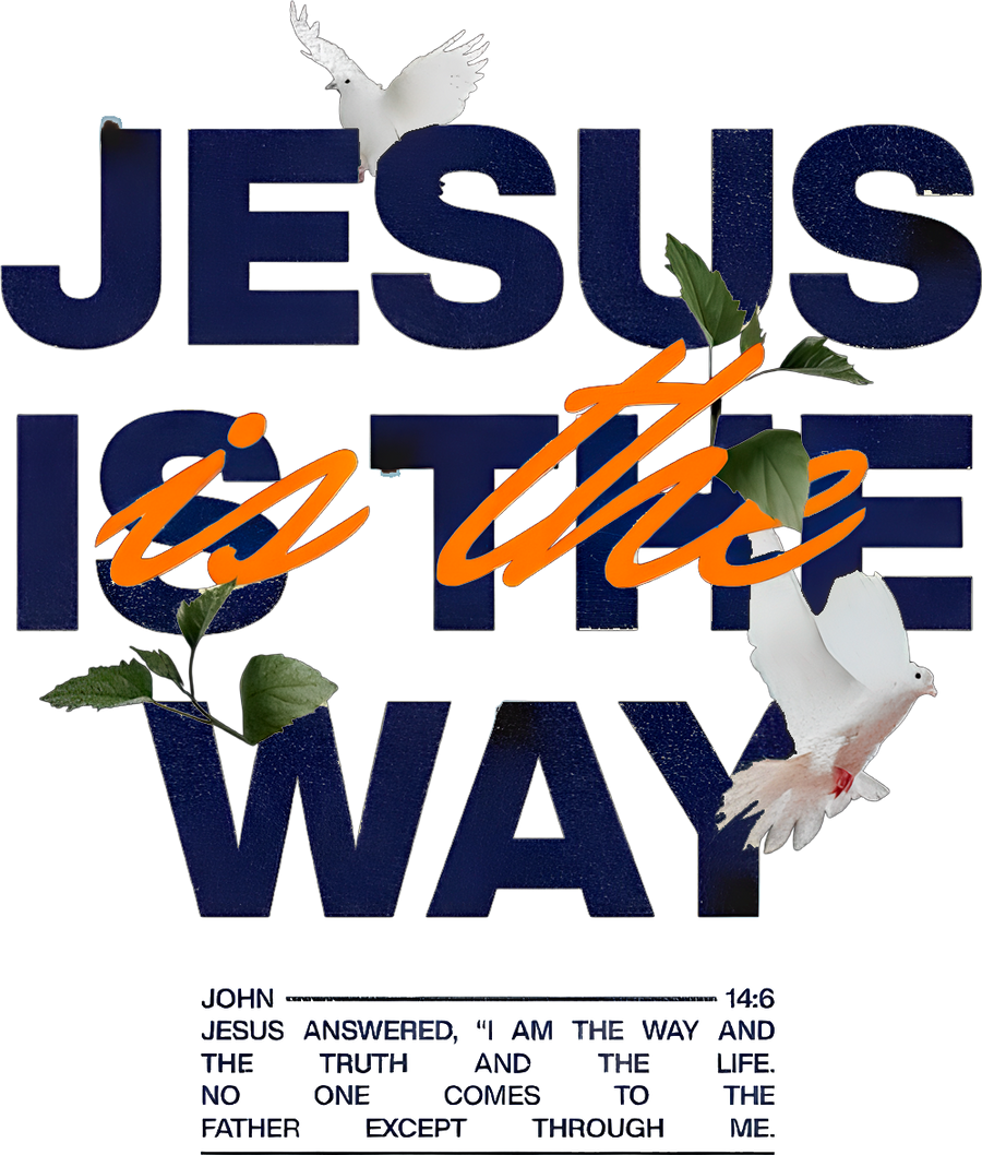 Estampa DTF - 28cm - Jesus Is The Way - Cod.126