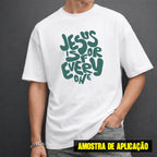 Estampa DTF - 28cm - Jesus Is For Everyone - Cod.128