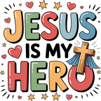 Estampa DTF - 28cm - Jesus Is My Hero - Cod.132