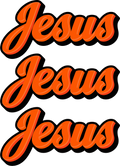 Estampa DTF - 28cm - Jesus Jesus Jesus - Cod.135