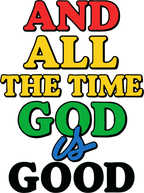 Estampa DTF - 28cm - And All The Time God Is Good - Cod.14