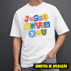Estampa DTF - 28cm - Jesus Loves You Colored - Cod.140