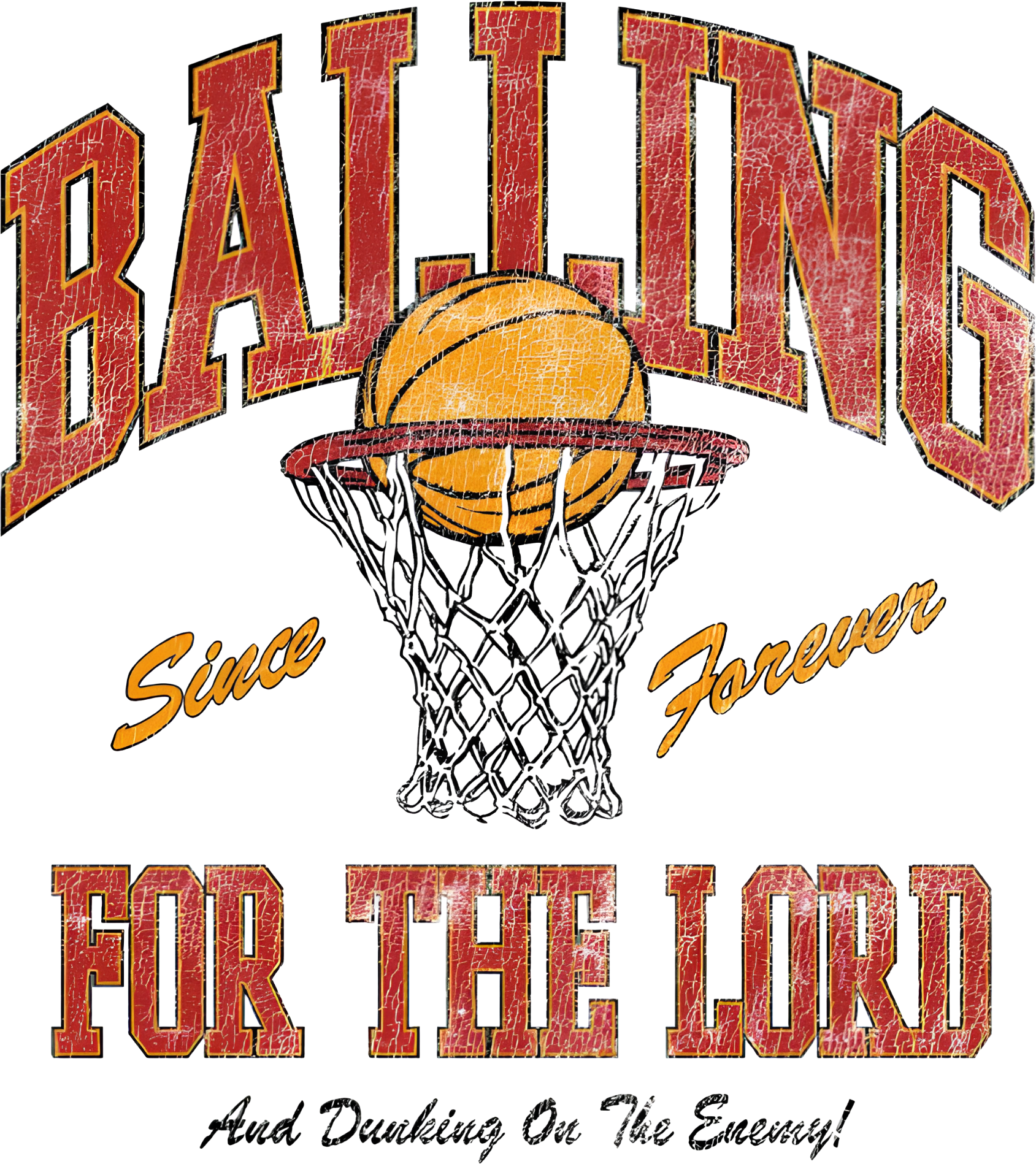 Estampa DTF - 28cm - Balling For The Lord - Cod.16