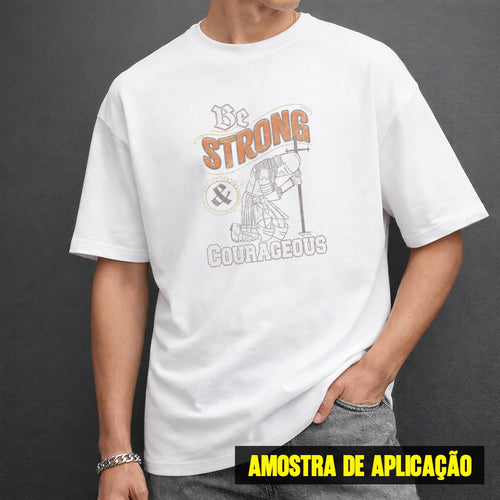 Estampa DTF - 28cm - Be Strong - Cod.19