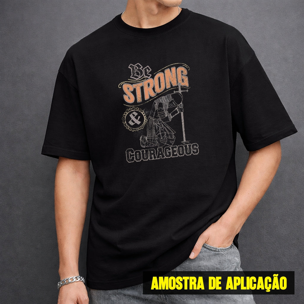 Estampa DTF - 28cm - Be Strong - Cod.19