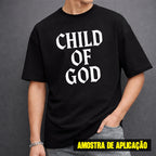 Estampa DTF - 28cm - Child Of God - Cod.28