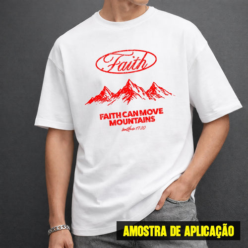 Estampa DTF - 28cm - Faith Mountains - Cod.40