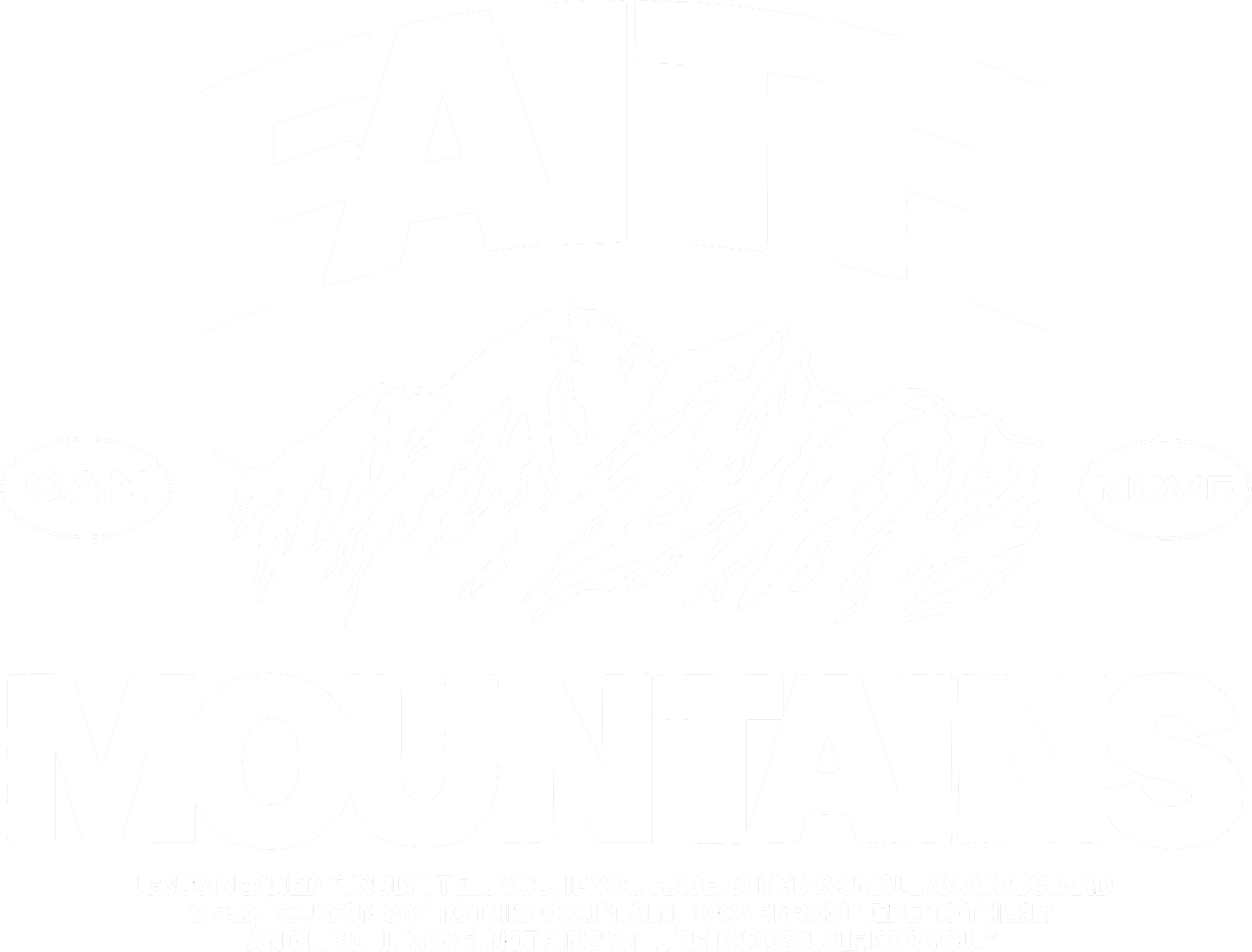 Estampa DTF - 28cm - Faith Mountains - Cod.40
