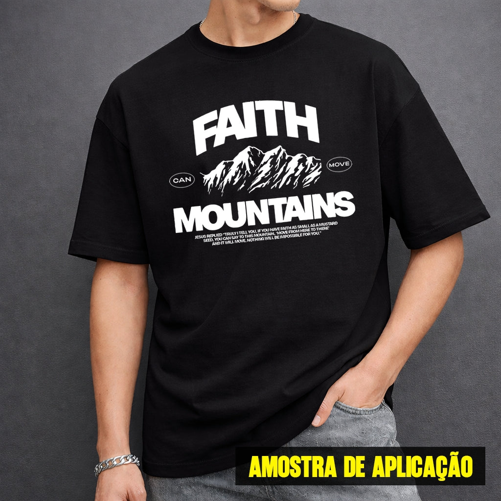 Estampa DTF - 28cm - Faith Mountains - Cod.40