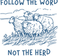 Estampa DTF - 28cm - Follow The Word Not The Herd - Cod.51