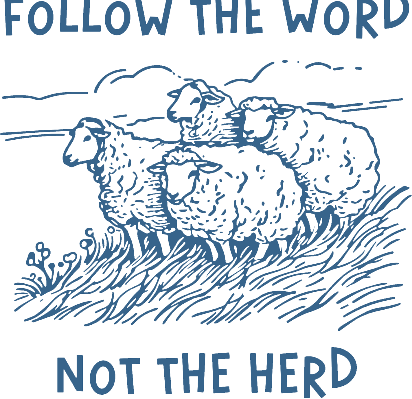 Estampa DTF - 28cm - Follow The Word Not The Herd - Cod.51