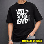 Estampa DTF - 28cm - Go To God Ondulado - Cod.63