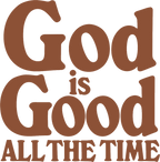 Estampa DTF - 28cm - God Is Good All The Time - Cod.71