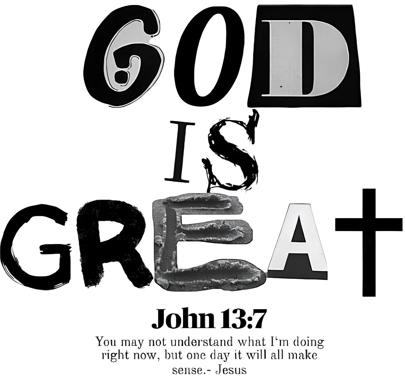 Estampa DTF - 28cm - God Is Great - Cod.72