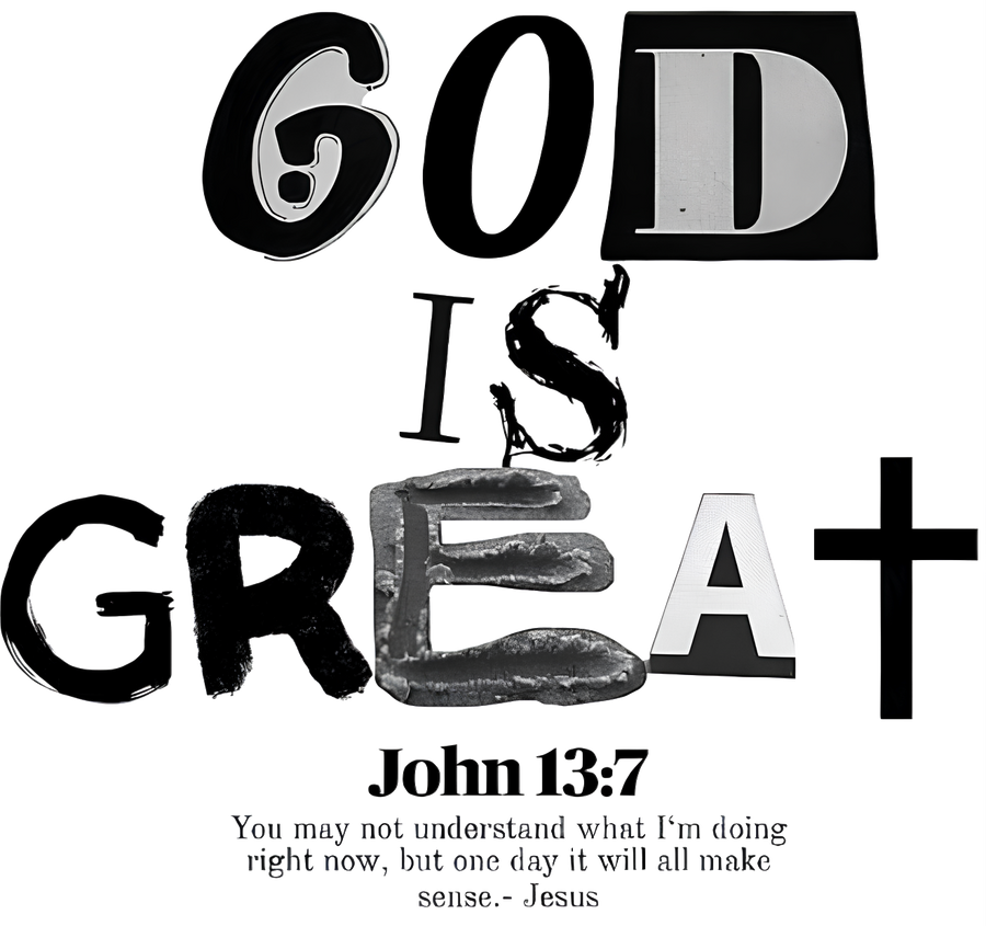 Estampa DTF - 28cm - God Is Great - Cod.72