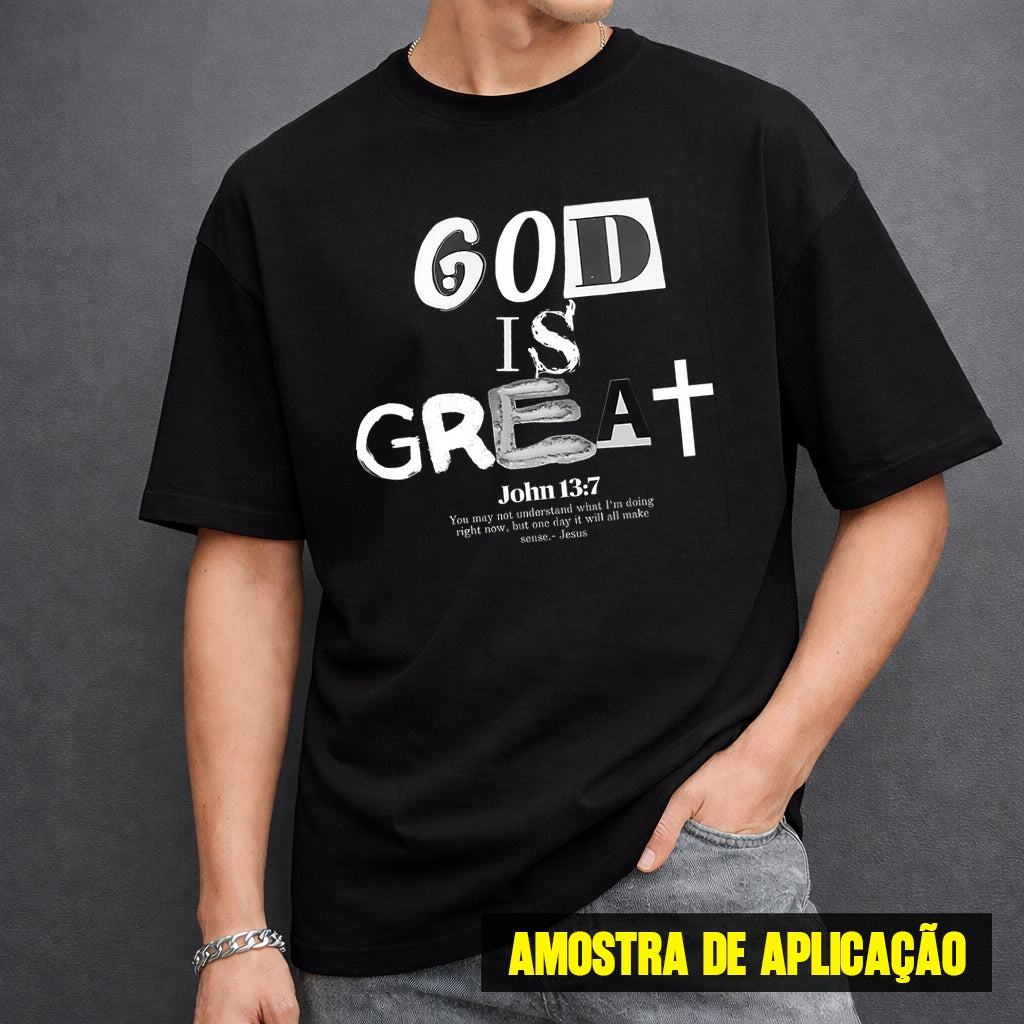Estampa DTF - 28cm - God Is Great - Cod.72