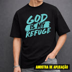 Estampa DTF - 28cm - God Is My Refuge - Cod.73