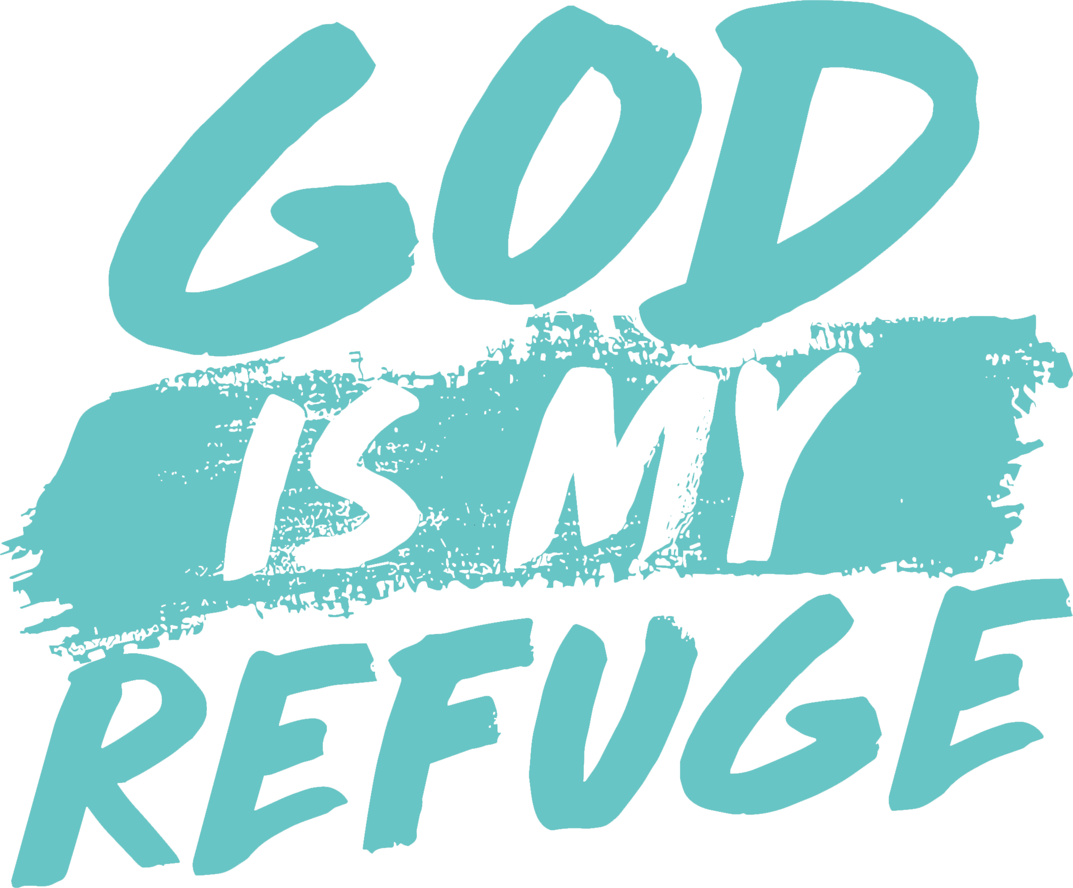 Estampa DTF - 28cm - God Is My Refuge - Cod.73