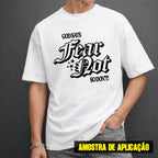 Estampa DTF - 28cm - God Says Fear Dat So Dont - Cod.75