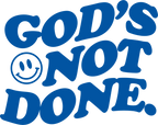 Estampa DTF - 28cm - God's Not Done - Cod.82