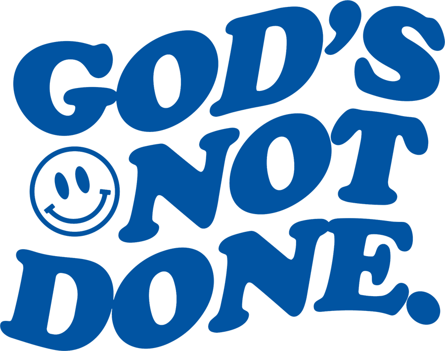 Estampa DTF - 28cm - God's Not Done - Cod.82