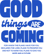Estampa DTF - 28cm - Good Things Are Coming - Cod.85