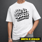 Estampa DTF - 28cm - He Is Risen Matthew - Cod.93