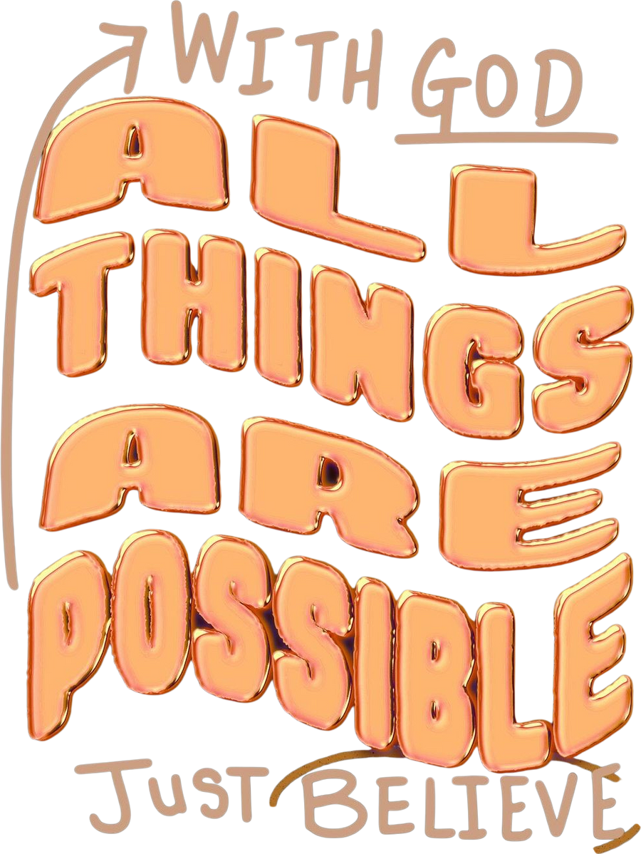 Estampa DTF - 28cm - All Things Are Possible - Cod.09